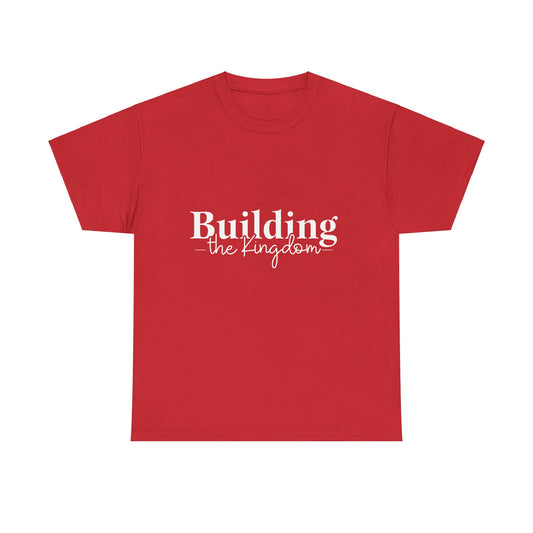 Building the Kingdom