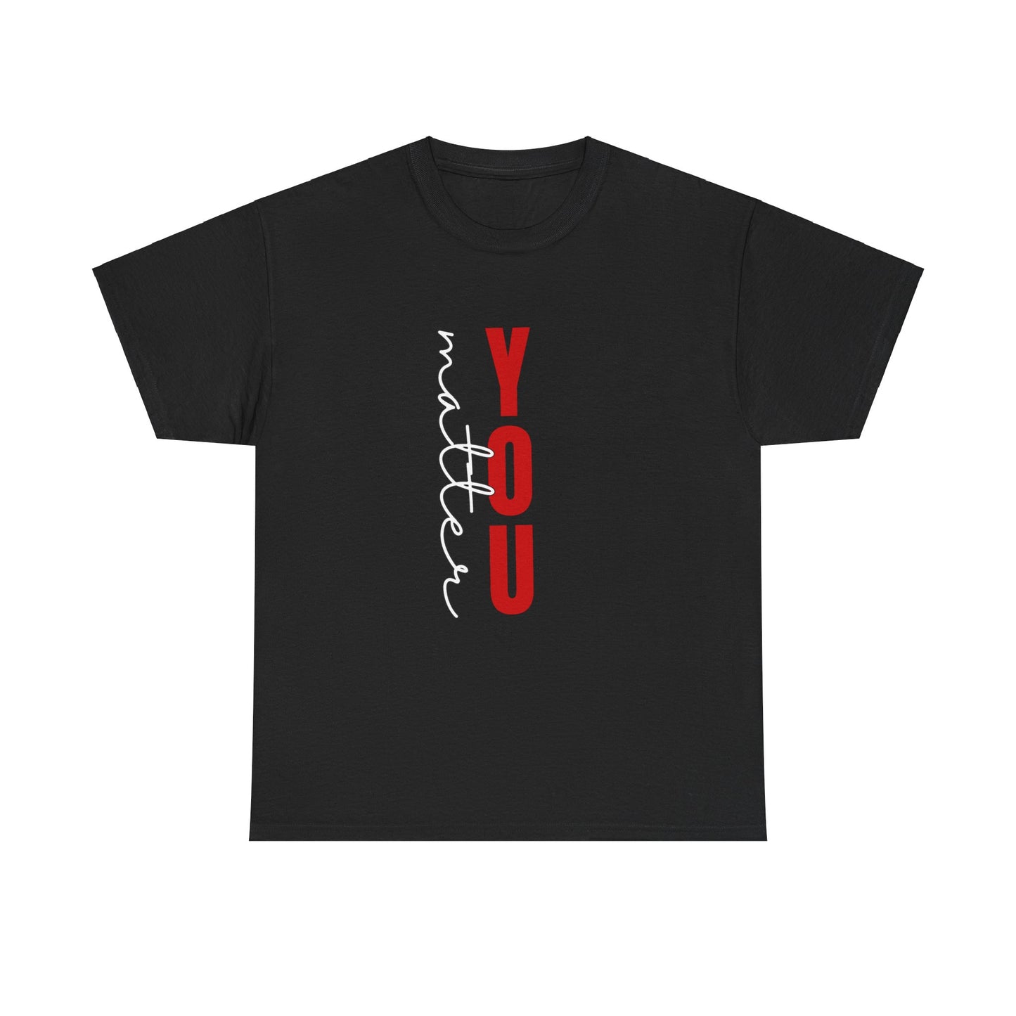 You Matter Cotton Tee
