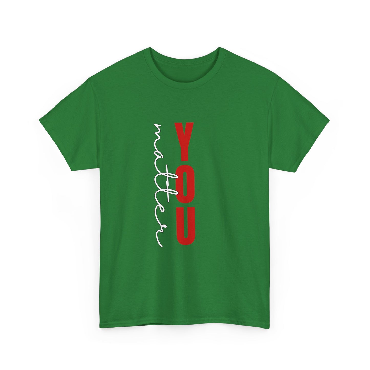 You Matter Cotton Tee
