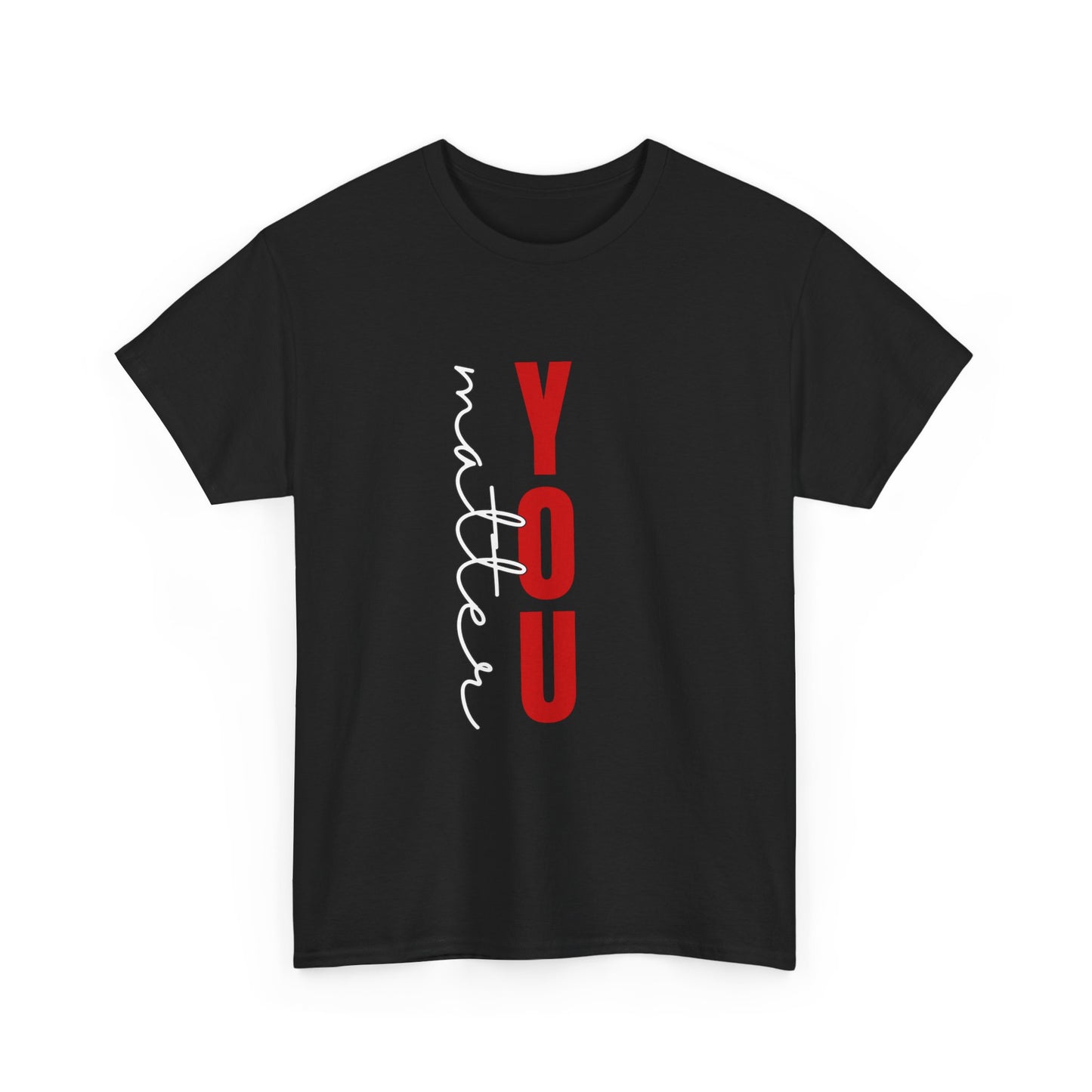 You Matter Cotton Tee