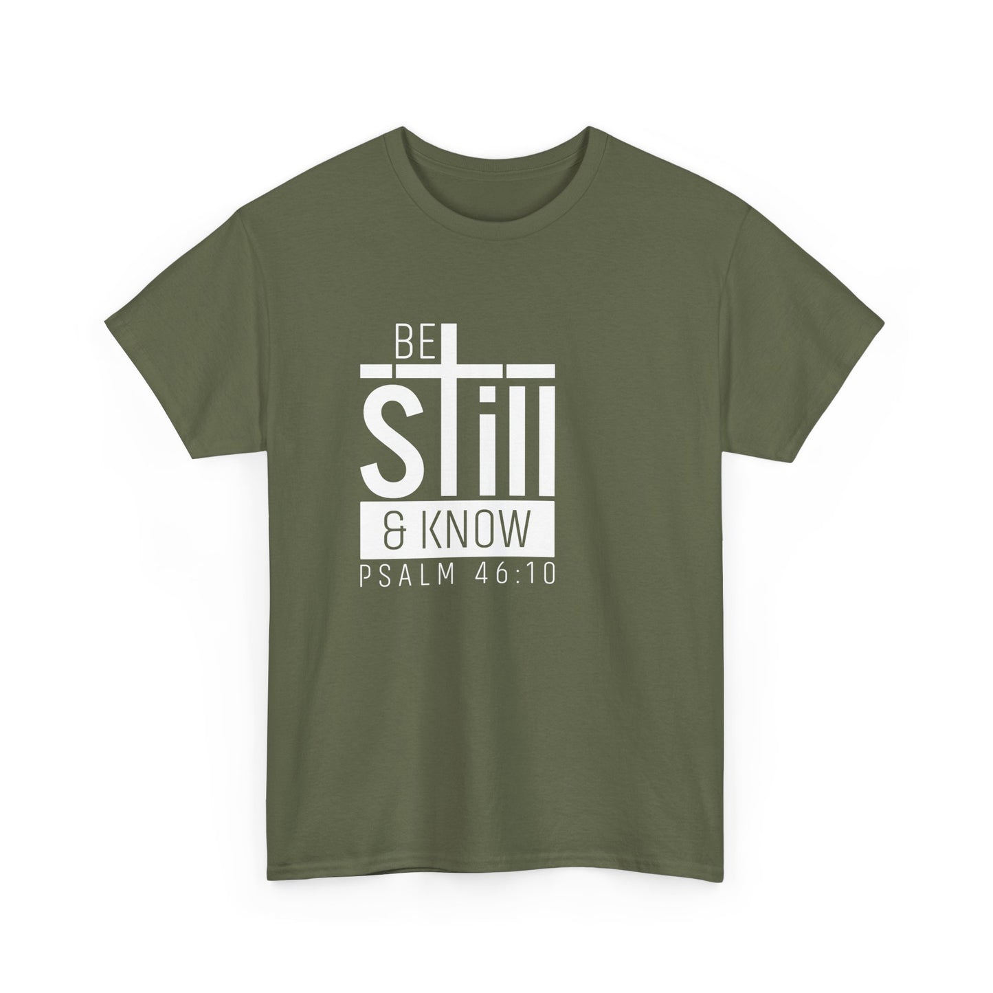 Be Still & Know