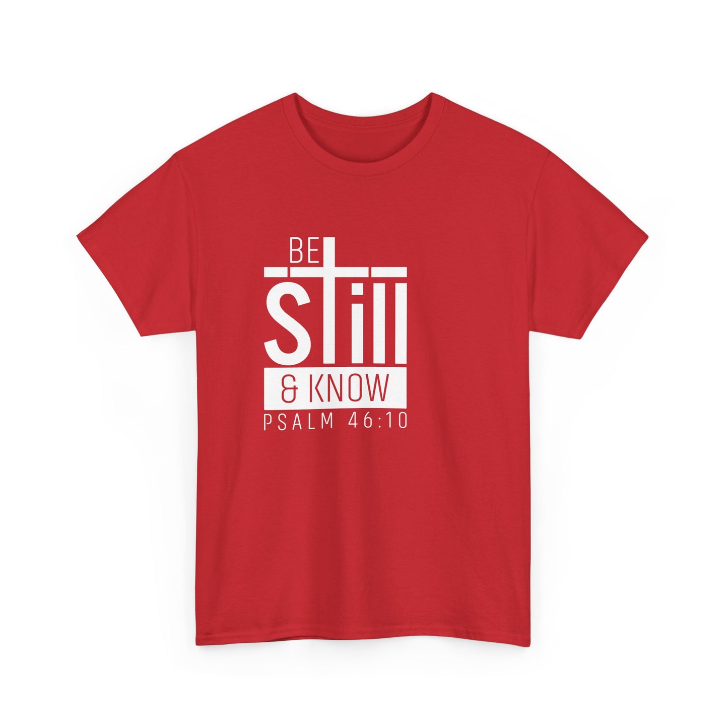 Be Still & Know