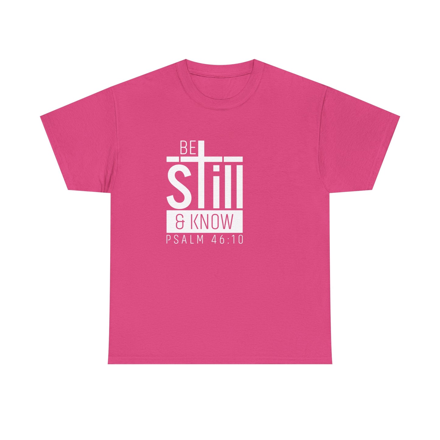 Be Still & Know