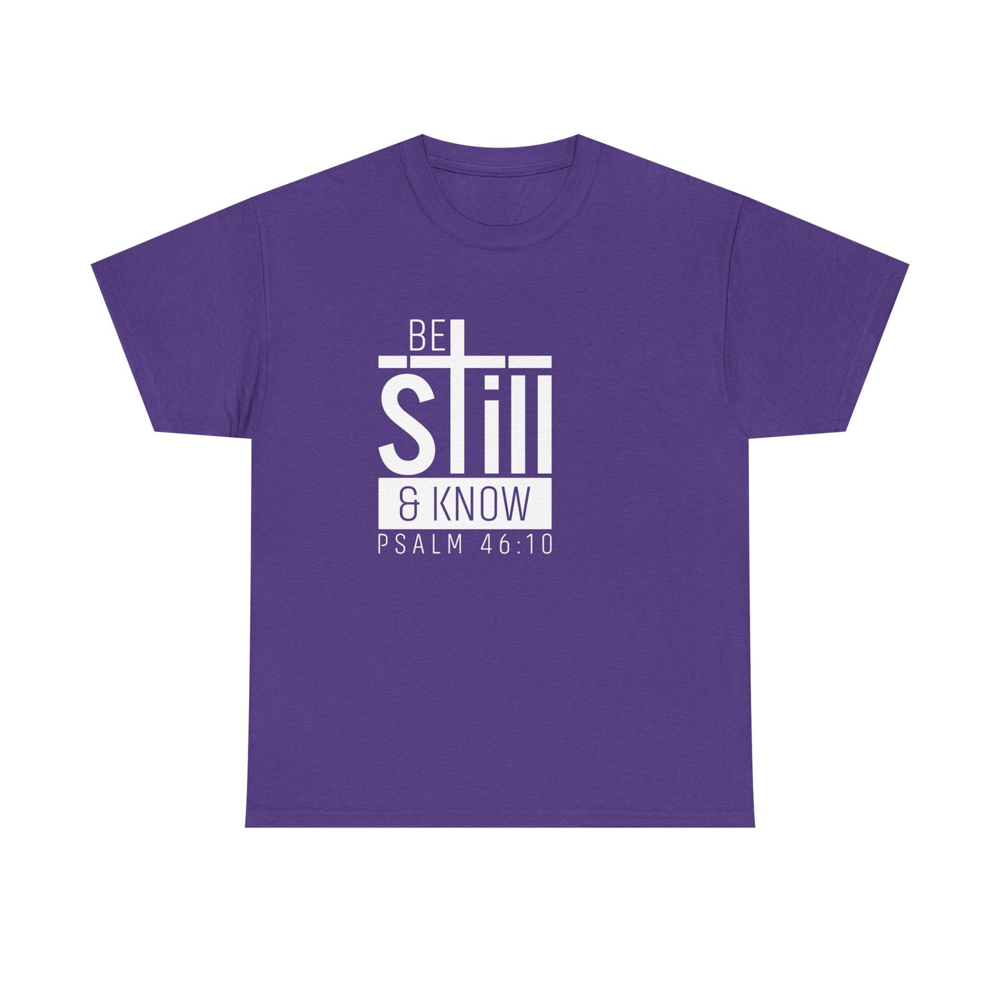 Be Still & Know