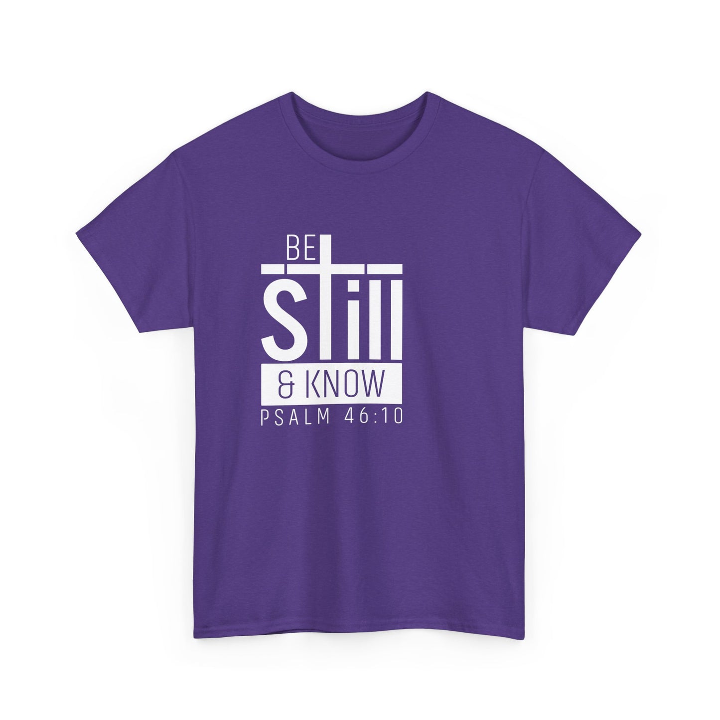 Be Still & Know