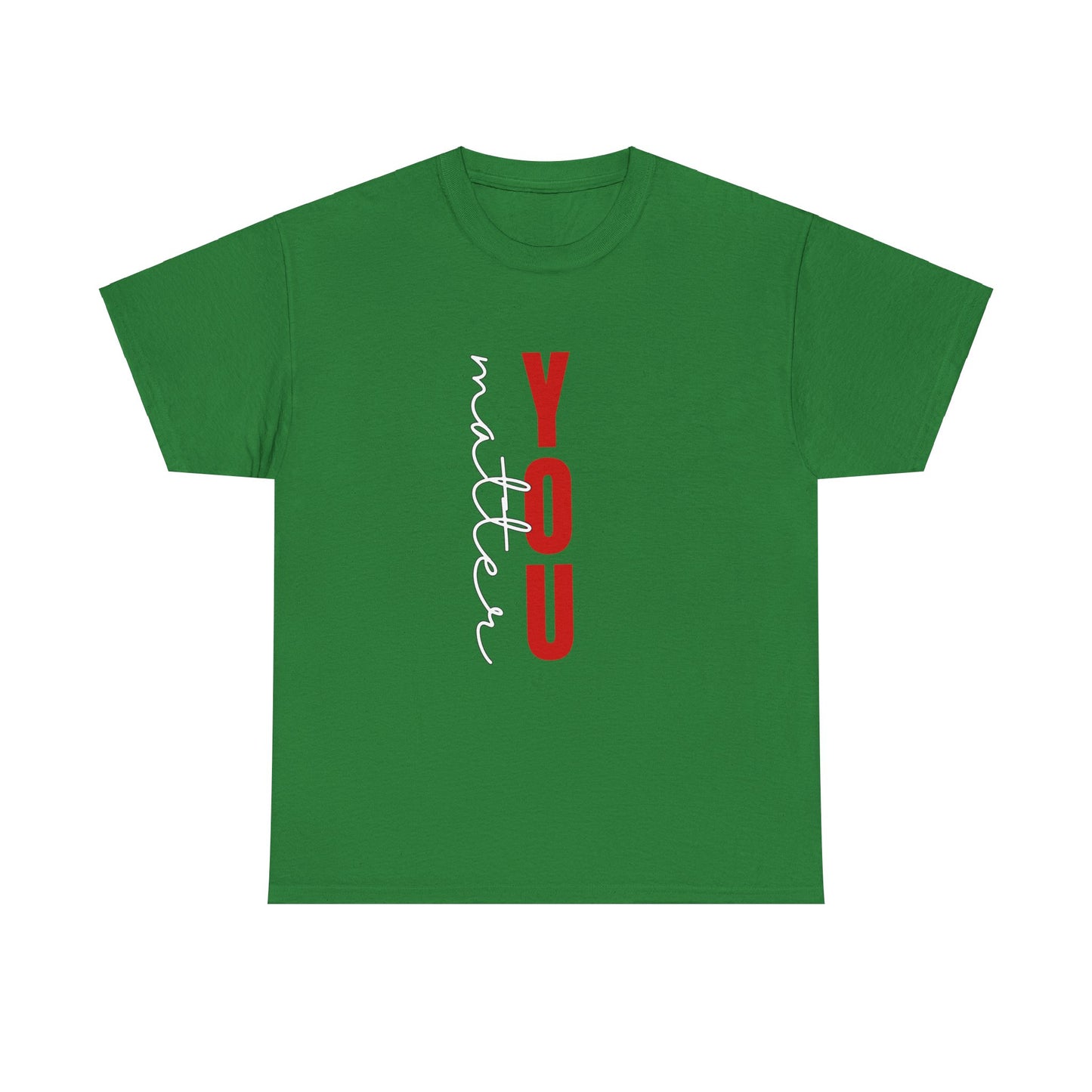 You Matter Cotton Tee