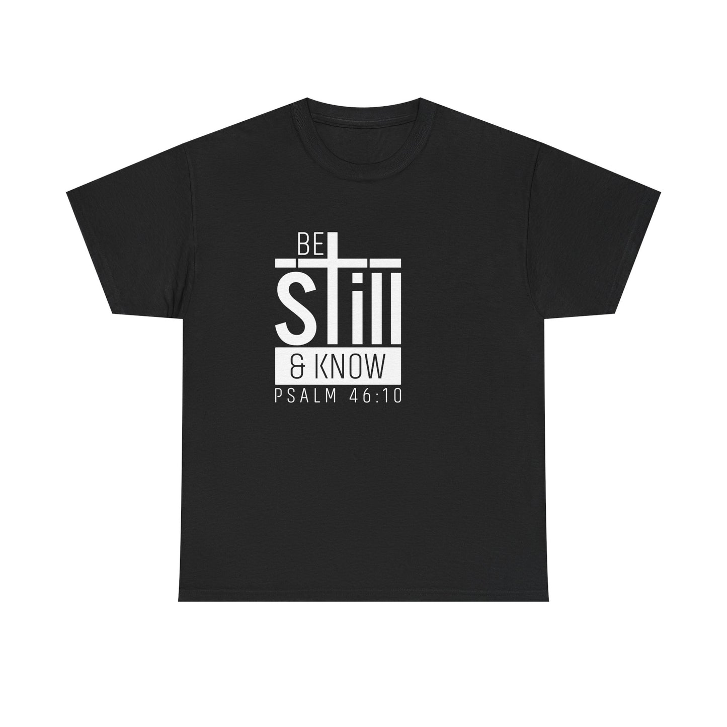 Be Still & Know